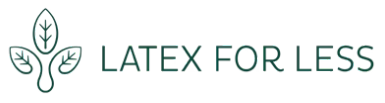 Latex For Less